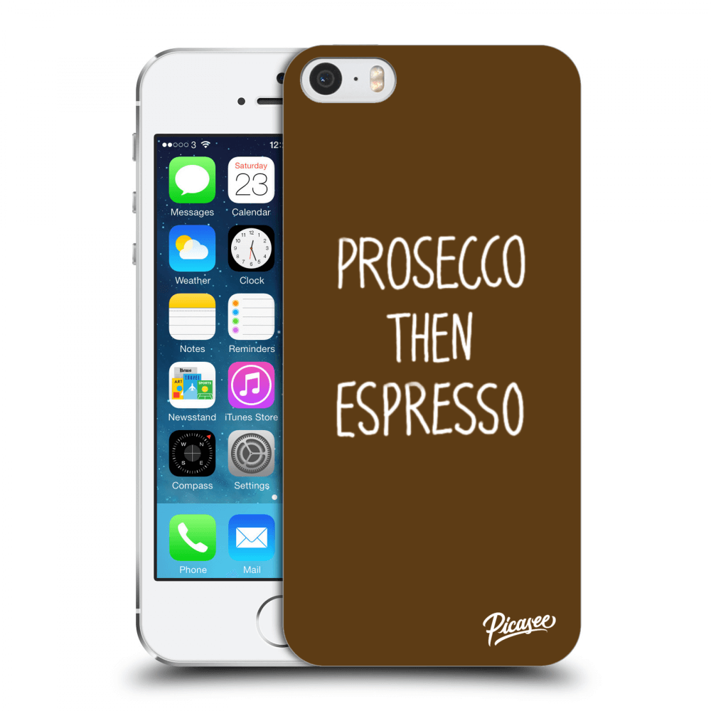Picasee Apple iPhone 5/5S/SE Hülle - Schwarzer Kunststoff - Prosecco then espresso