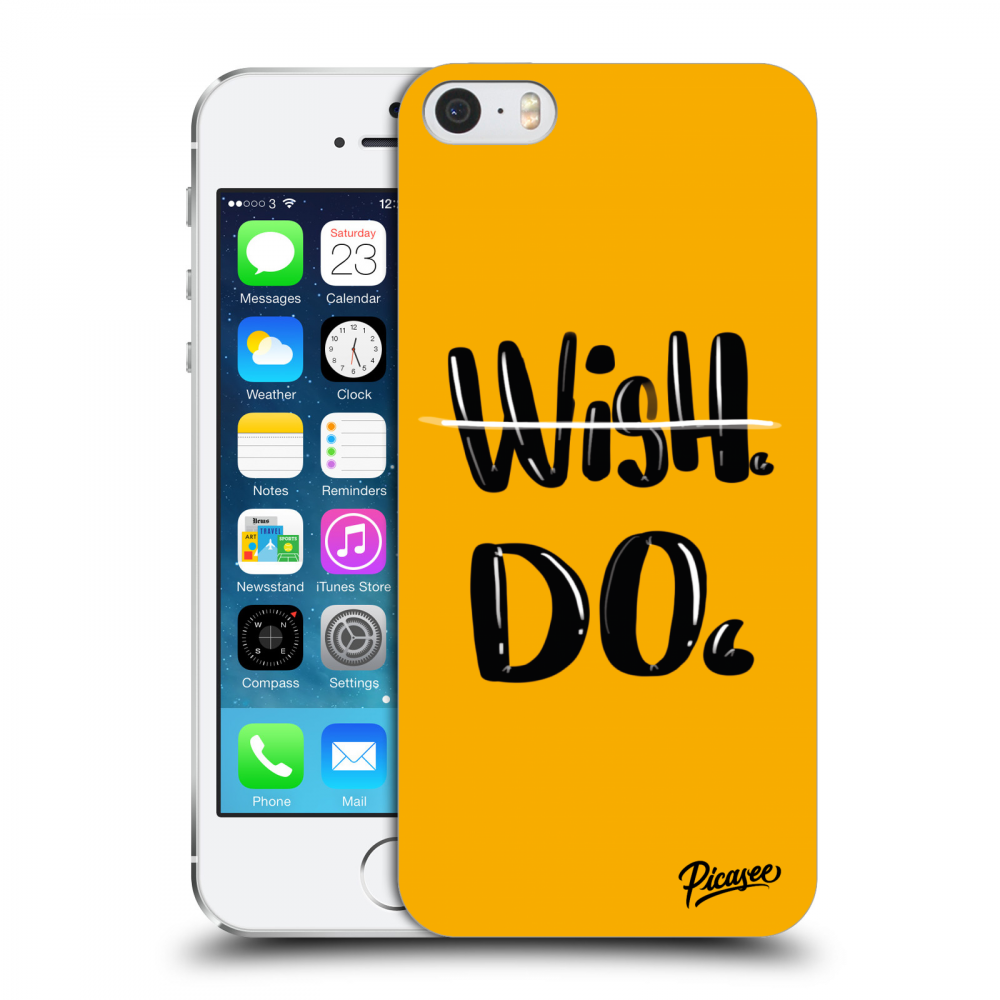 Picasee Apple iPhone 5/5S/SE Hülle - Transparentes Silikon - Wish Do