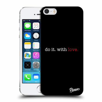 Hülle für Apple iPhone 5/5S/SE - Do it. With love.