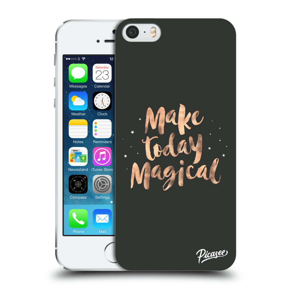 Picasee Apple iPhone 5/5S/SE Hülle - Transparenter Kunststoff - Make today Magical