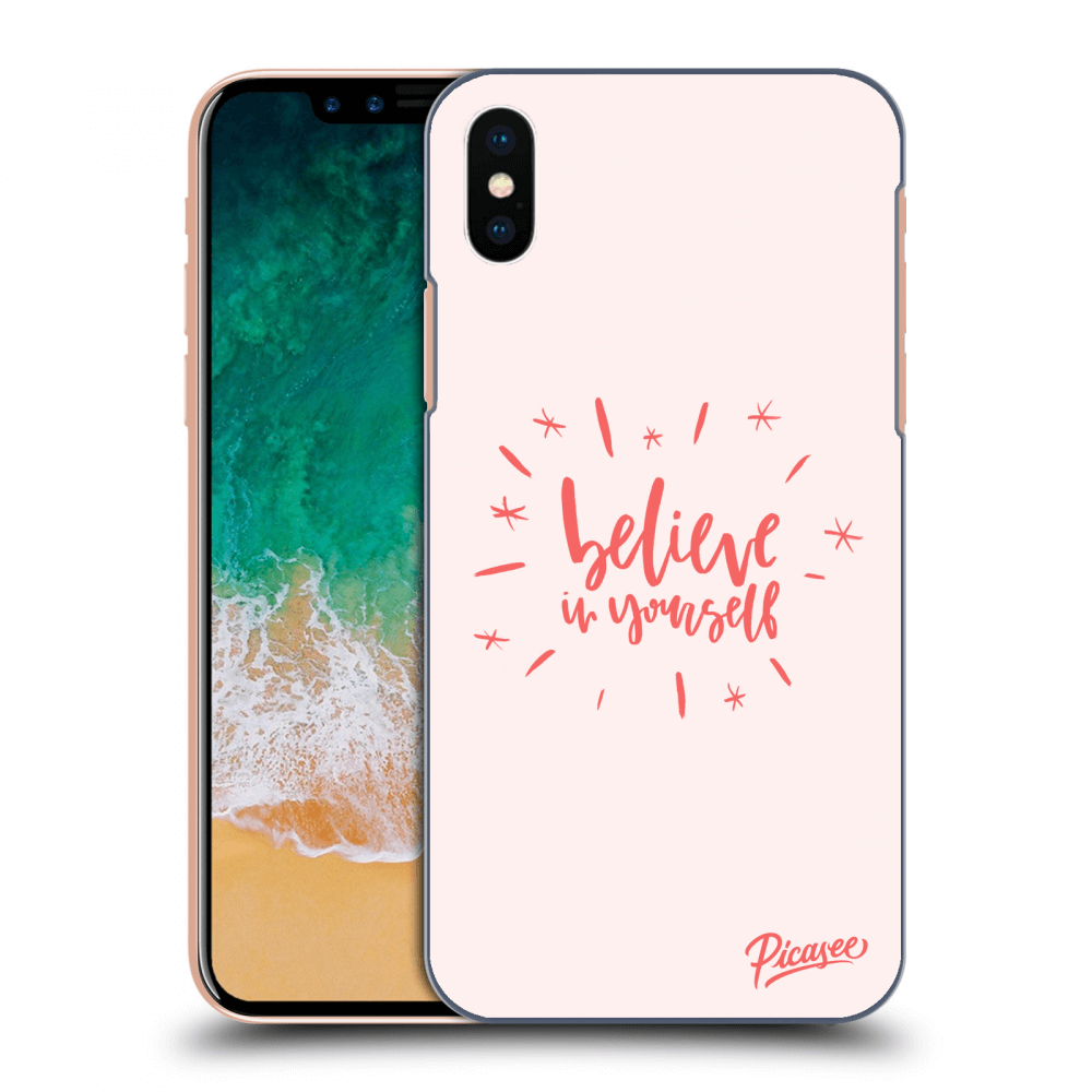 Picasee Apple iPhone X/XS Hülle - Schwarzes Silikon - Believe in yourself