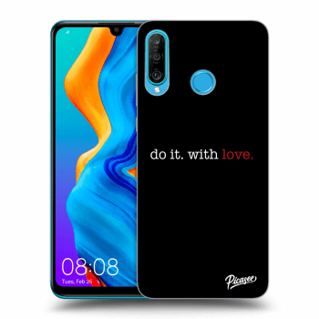 Picasee ULTIMATE CASE für Huawei P30 Lite - Do it. With love.