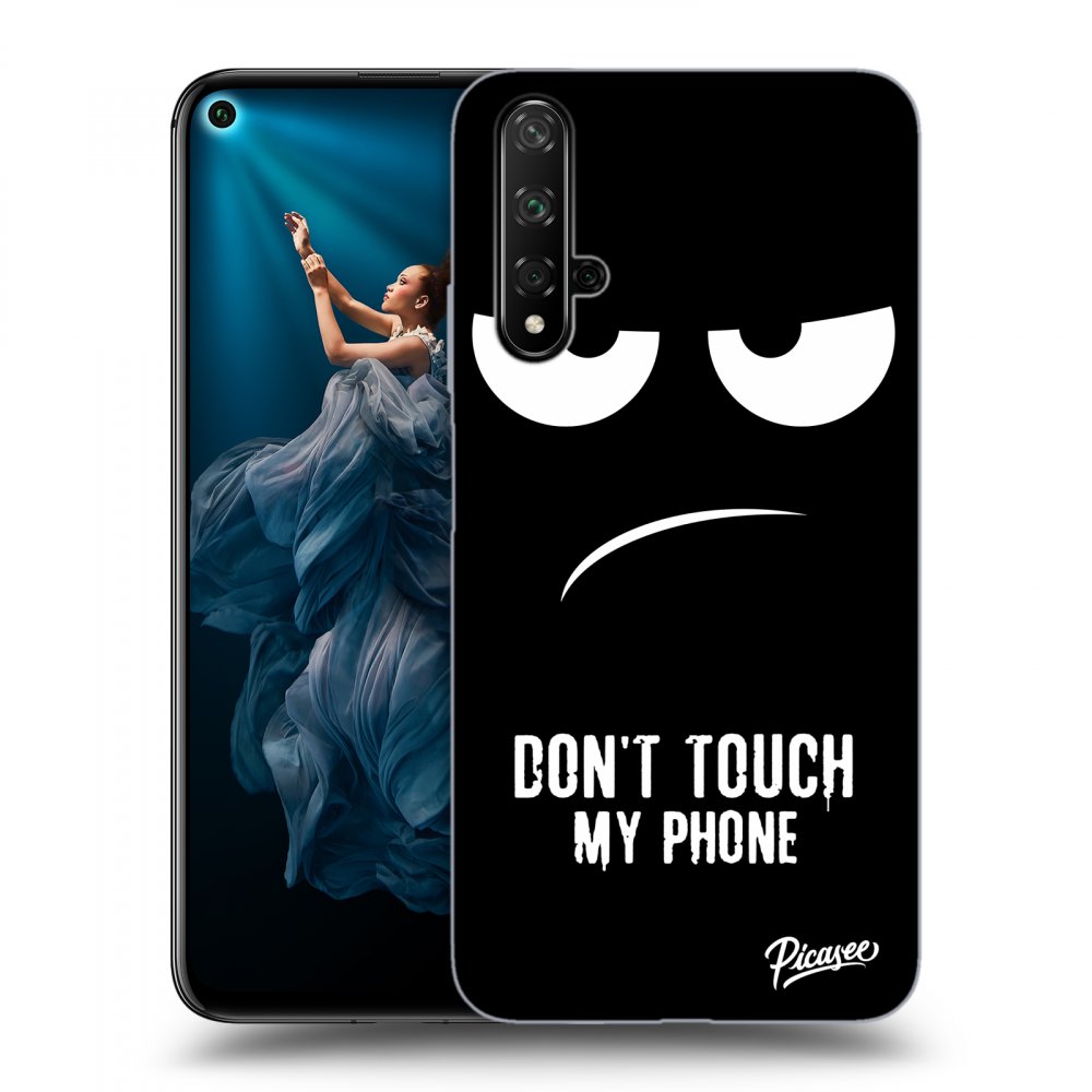 Picasee ULTIMATE CASE für Honor 20 - Don't Touch My Phone