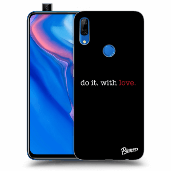 Hülle für Huawei P Smart Z - Do it. With love.