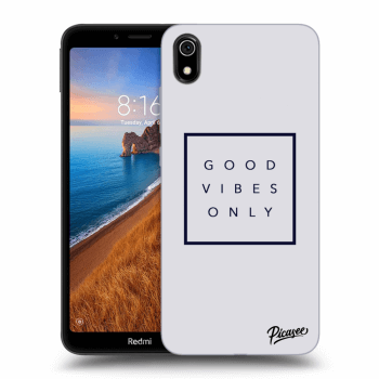 Picasee Xiaomi Redmi 7A Hülle - Schwarzes Silikon - Good vibes only