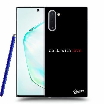 Picasee Samsung Galaxy Note 10 N970F Hülle - Transparentes Silikon - Do it. With love.