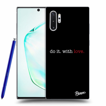 Picasee ULTIMATE CASE für Samsung Galaxy Note 10+ N975F - Do it. With love.