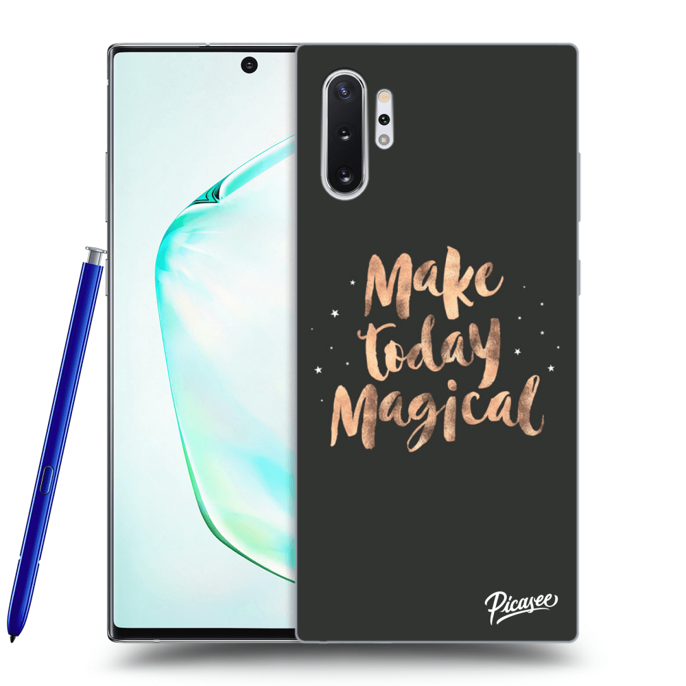 Picasee ULTIMATE CASE für Samsung Galaxy Note 10+ N975F - Make today Magical