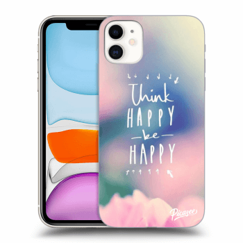 Hülle für Apple iPhone 11 - Think happy be happy