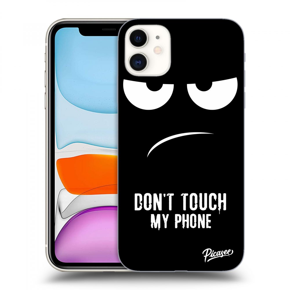 Picasee ULTIMATE CASE MagSafe für Apple iPhone 11 - Don't Touch My Phone