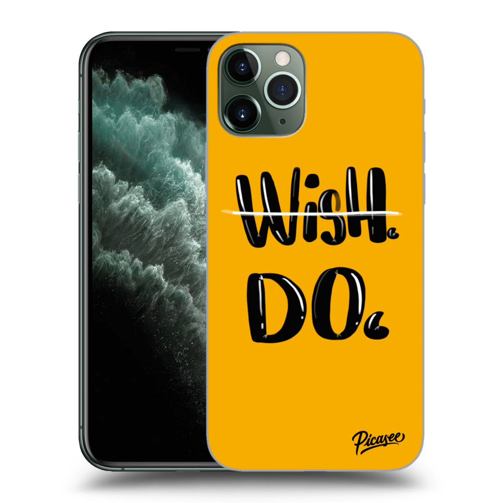 Picasee ULTIMATE CASE für Apple iPhone 11 Pro - Wish Do