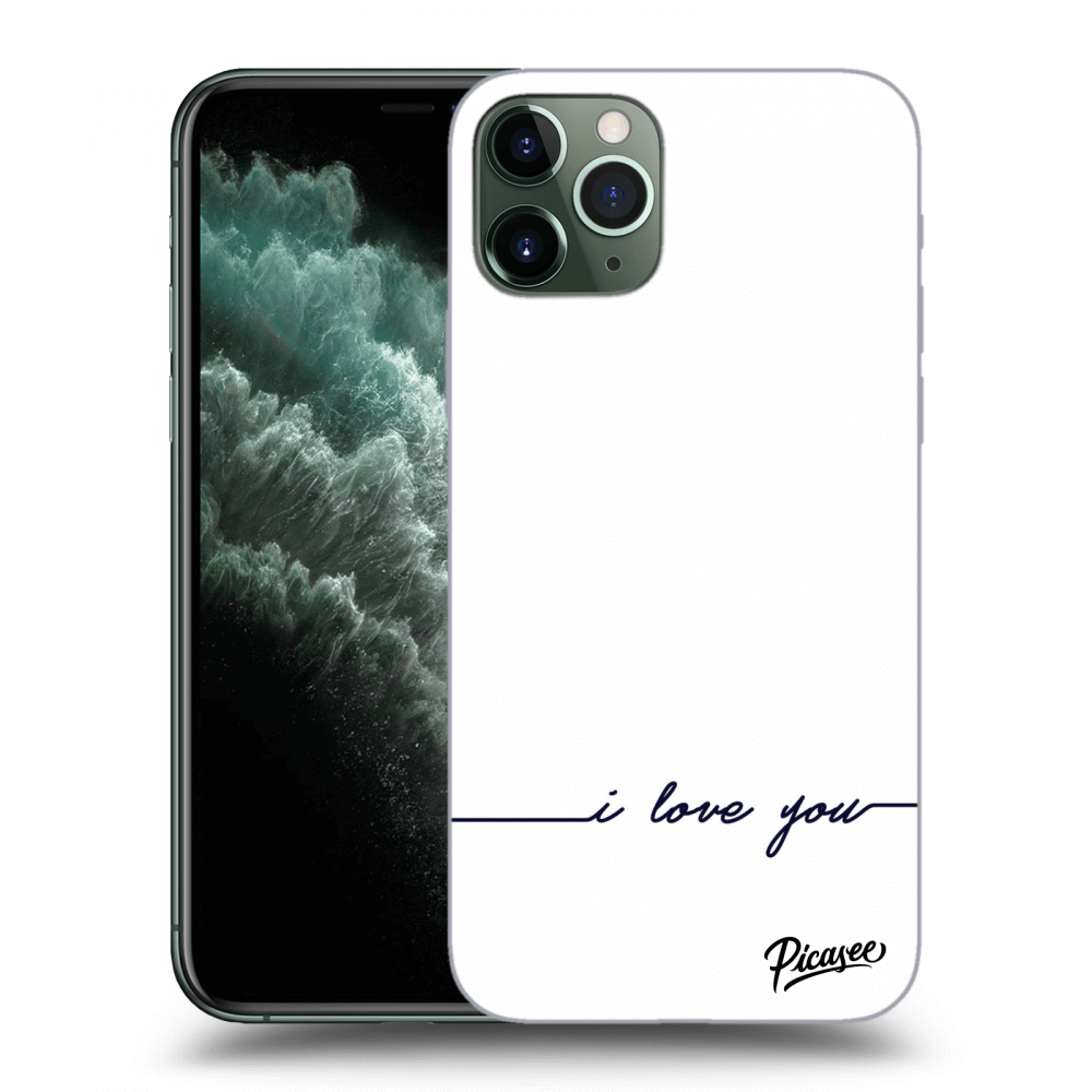 Picasee Apple iPhone 11 Pro Hülle - Schwarzes Silikon - I love you