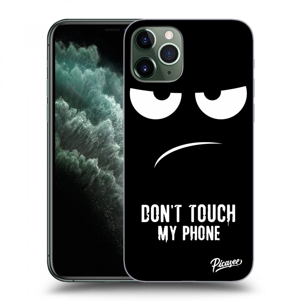 Picasee ULTIMATE CASE für Apple iPhone 11 Pro - Don't Touch My Phone