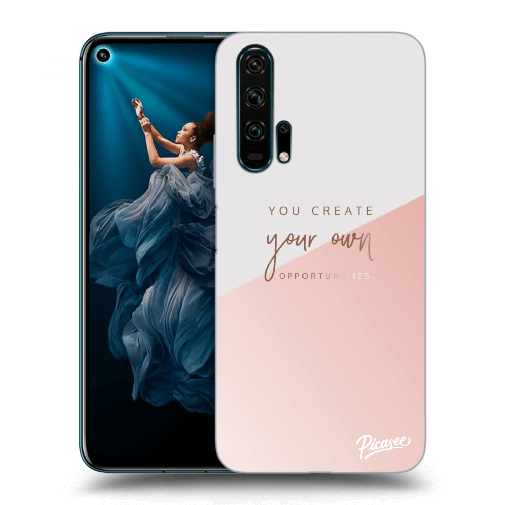 Picasee Honor 20 Pro Hülle - Transparentes Silikon - You create your own opportunities