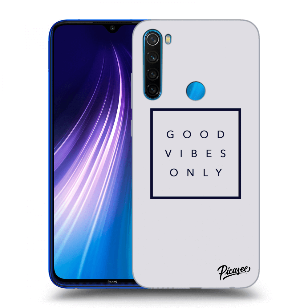 Picasee Xiaomi Redmi Note 8 Hülle - Schwarzes Silikon - Good vibes only