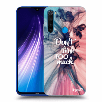 Picasee Xiaomi Redmi Note 8 Hülle - Schwarzes Silikon - Don't think TOO much