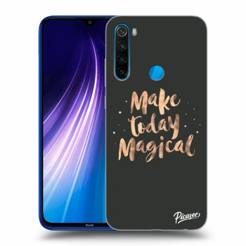 Picasee Xiaomi Redmi Note 8 Hülle - Schwarzes Silikon - Make today Magical