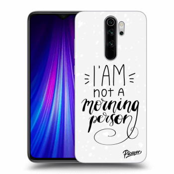 Picasee Xiaomi Redmi Note 8 Pro Hülle - Transparentes Silikon - I am not a morning person