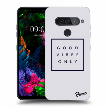Hülle für LG G8s ThinQ - Good vibes only