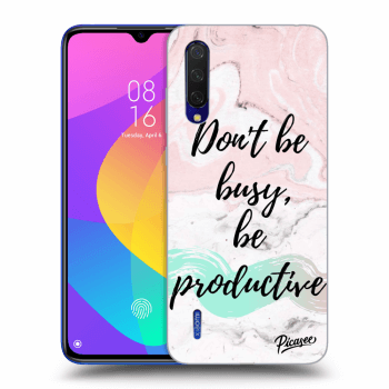 Picasee Xiaomi Mi 9 Lite Hülle - Transparentes Silikon - Don't be busy, be productive