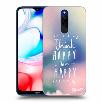 Picasee Xiaomi Redmi 8 Hülle - Transparentes Silikon - Think happy be happy