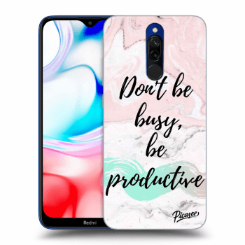 Picasee Xiaomi Redmi 8 Hülle - Schwarzes Silikon - Don't be busy, be productive