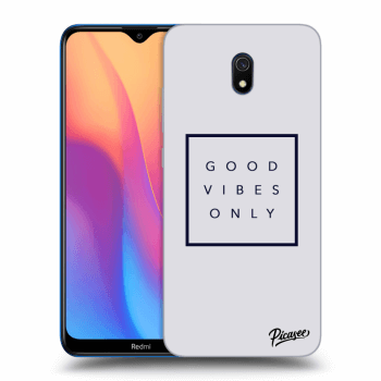 Picasee Xiaomi Redmi 8A Hülle - Transparentes Silikon - Good vibes only