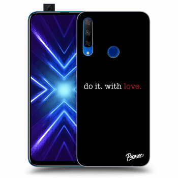 Hülle für Honor 9X - Do it. With love.