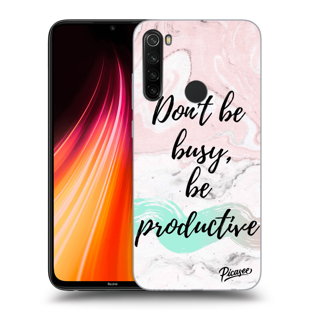 Picasee ULTIMATE CASE für Xiaomi Redmi Note 8T - Don't be busy, be productive
