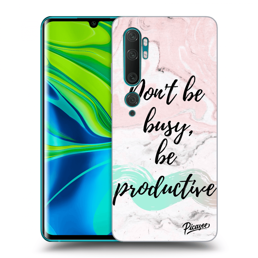 Picasee Xiaomi Mi Note 10 (Pro) Hülle - Schwarzes Silikon - Don't be busy, be productive