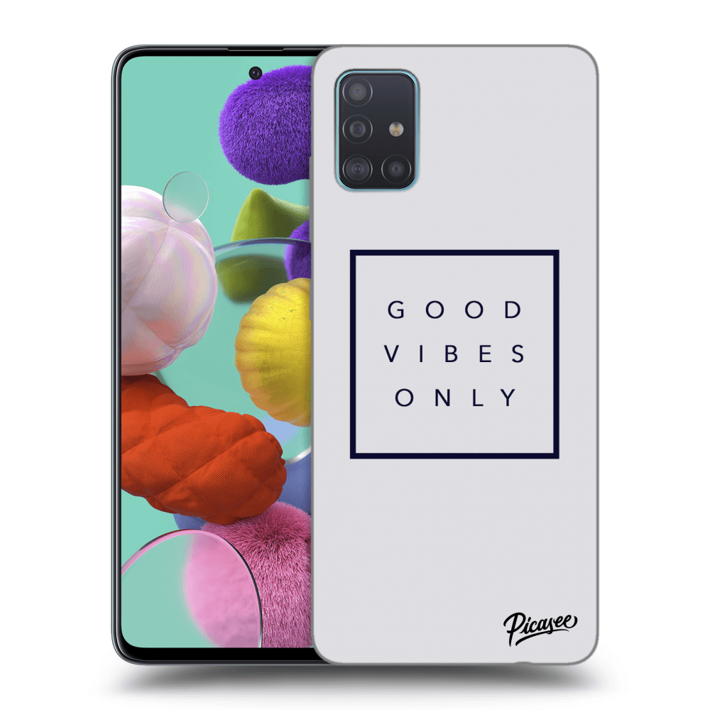 Picasee Samsung Galaxy A51 A515F Hülle - Schwarzes Silikon - Good vibes only