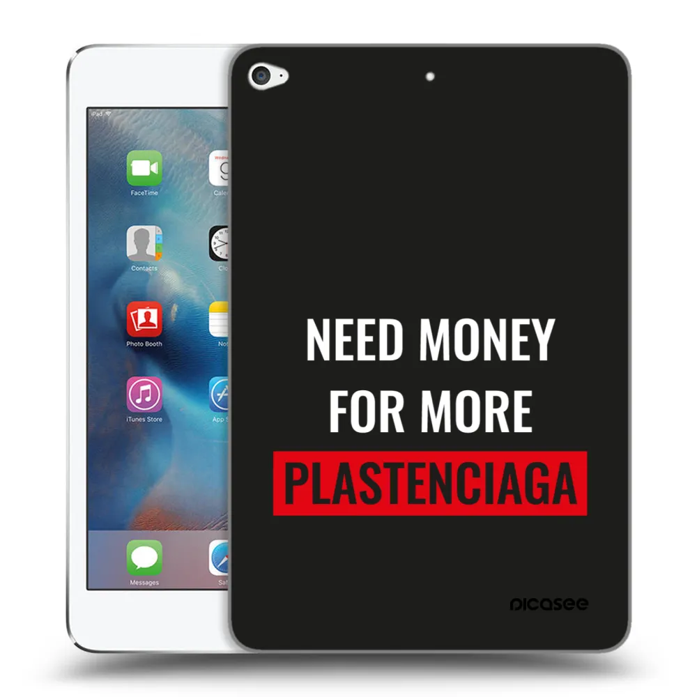 Picasee transparente Silikonhülle für Apple iPad mini 4 - More PLASTENCIAGA