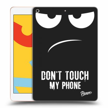 Hülle für Apple iPad 10.2" 2019 (7. gen) - Don't Touch My Phone