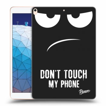 Picasee Schwarze Silikonhülle für Apple iPad Air 10.5" 2019 (3.gen) - Don't Touch My Phone