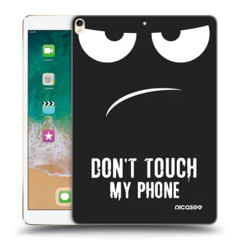 Picasee Schwarze Silikonhülle für Apple iPad Pro 10.5" 2017 (2. gen) - Don't Touch My Phone