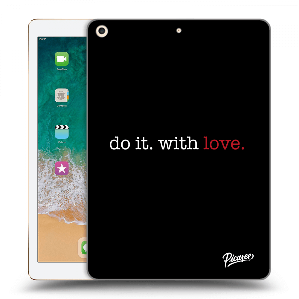 Picasee transparente Silikonhülle für Apple iPad 9.7" 2017 (5. gen) - Do it. With love.