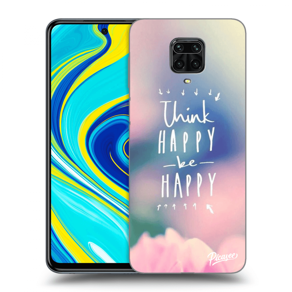 Picasee Xiaomi Redmi Note 9 Pro Hülle - Schwarzes Silikon - Think happy be happy