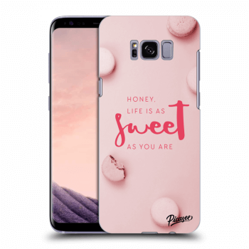 Picasee Samsung Galaxy S8 G950F Hülle - Transparentes Silikon - Life is as sweet as you are