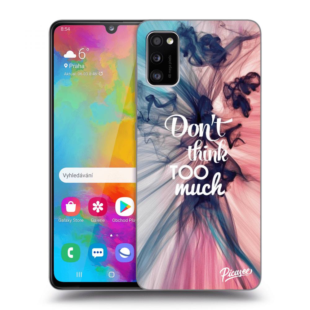 Picasee ULTIMATE CASE für Samsung Galaxy A41 A415F - Don't think TOO much