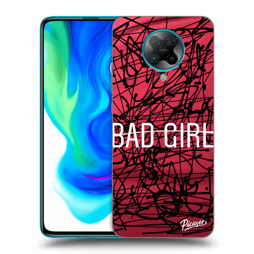Picasee Xiaomi Poco F2 Pro Hülle - Transparentes Silikon - Bad girl