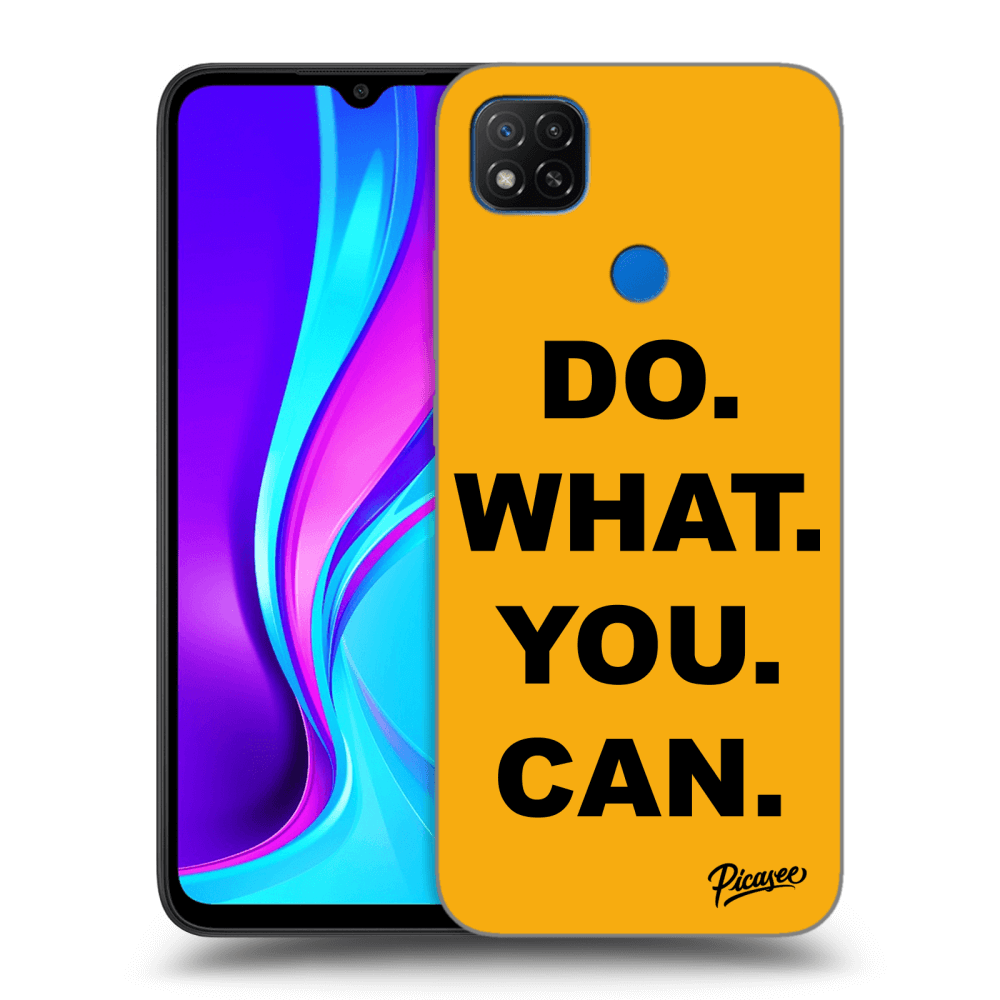 Picasee Xiaomi Redmi 9C Hülle - Transparentes Silikon - Do What You Can