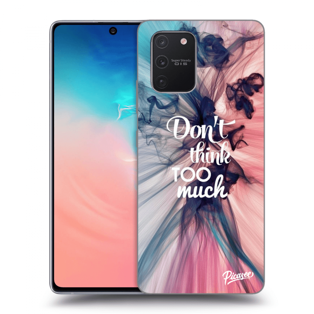 Picasee Samsung Galaxy S10 Lite Hülle - Transparentes Silikon - Don't think TOO much