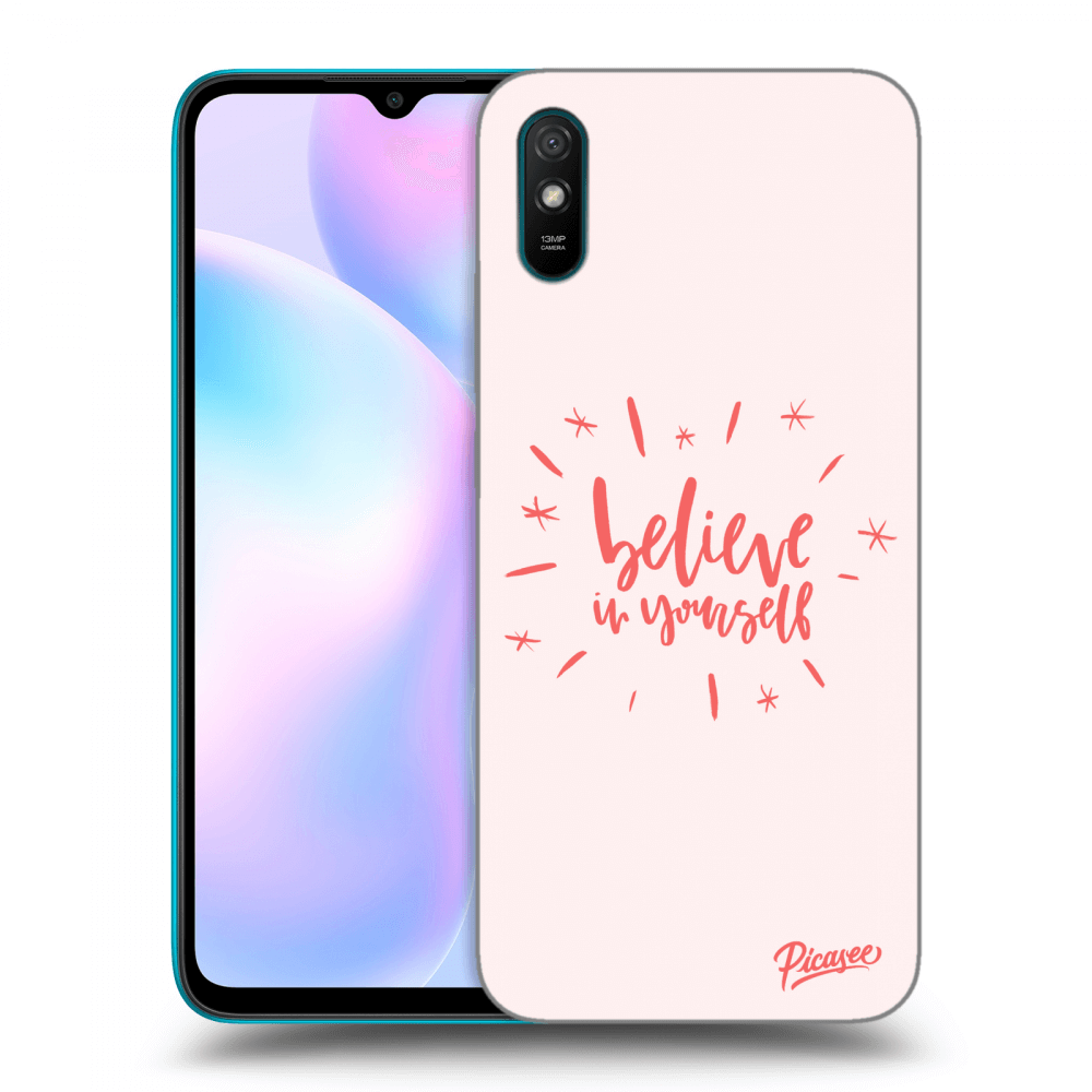 Picasee Xiaomi Redmi 9A Hülle - Transparentes Silikon - Believe in yourself