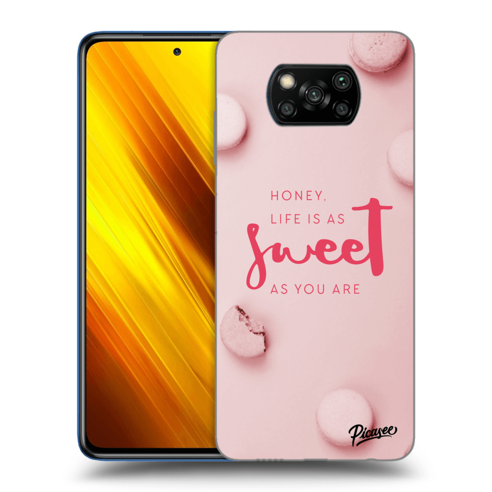 Picasee Xiaomi Poco X3 Hülle - Schwarzes Silikon - Life is as sweet as you are