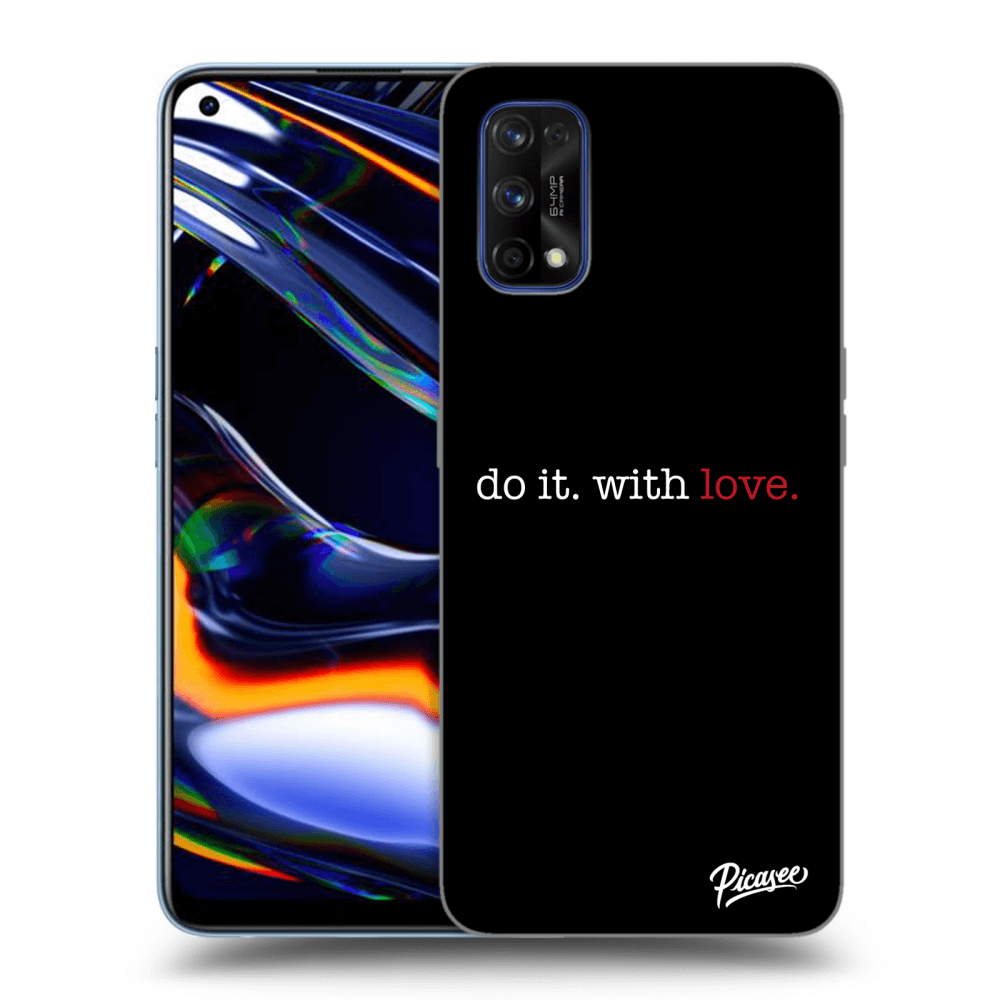 Picasee Realme 7 Pro Hülle - Transparentes Silikon - Do it. With love.