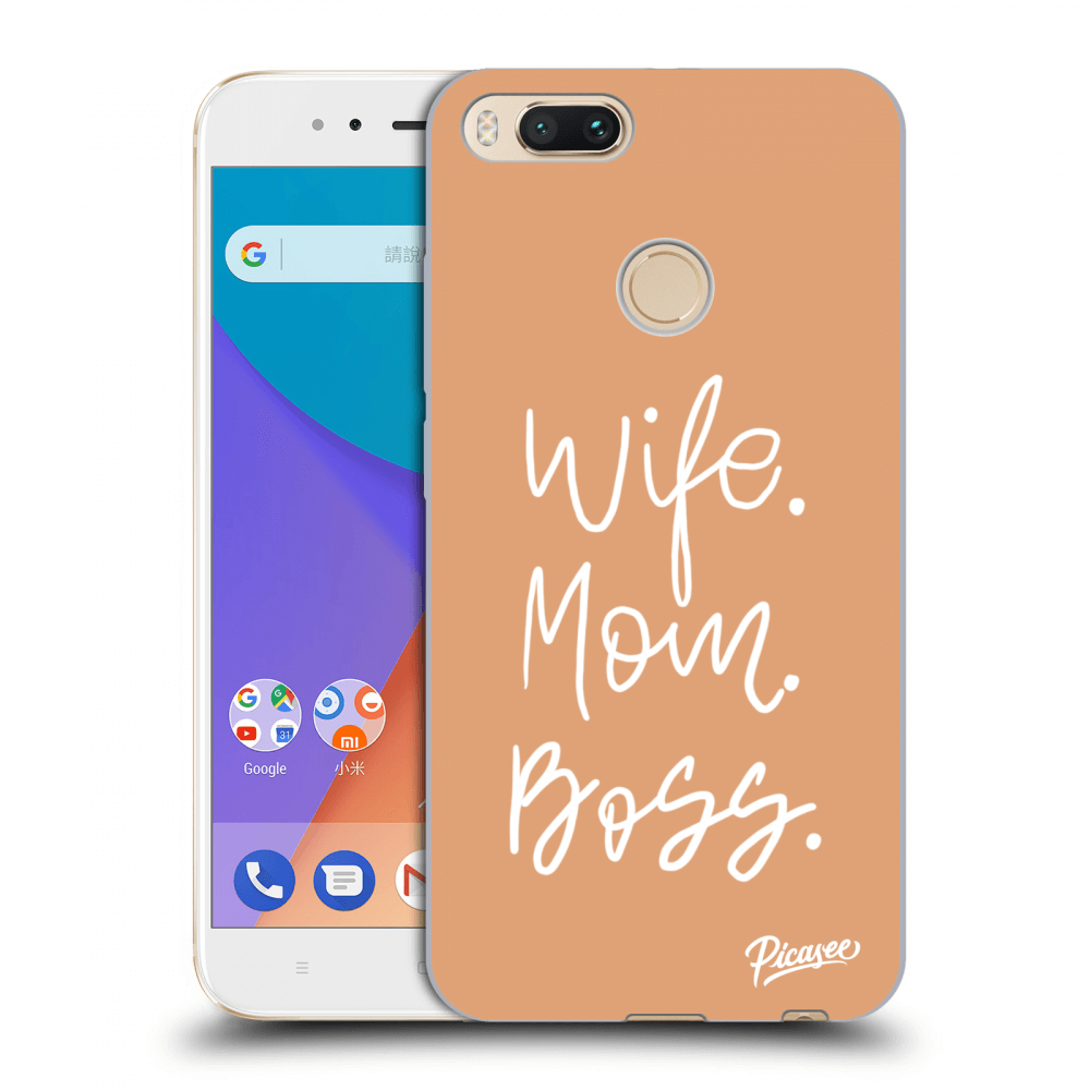 Picasee Xiaomi Mi A1 Global Hülle - Transparentes Silikon - Boss Mama