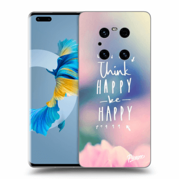 Picasee Huawei Mate 40 Pro Hülle - Transparentes Silikon - Think happy be happy