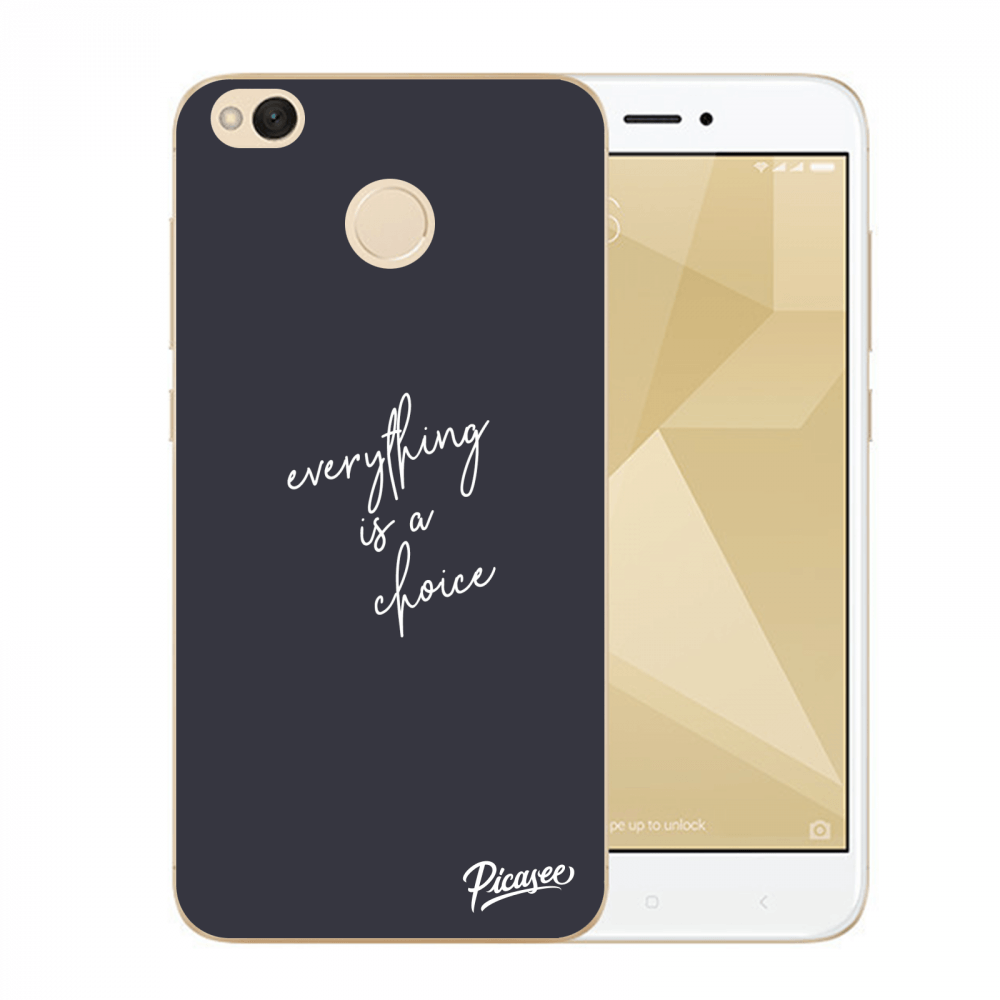 Picasee Xiaomi Redmi 4X Global Hülle - Transparentes Silikon - Everything is a choice