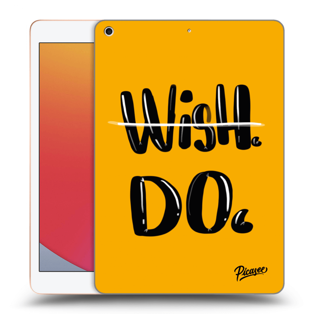 Picasee transparente Silikonhülle für Apple iPad 10.2" 2020 (8. gen) - Wish Do