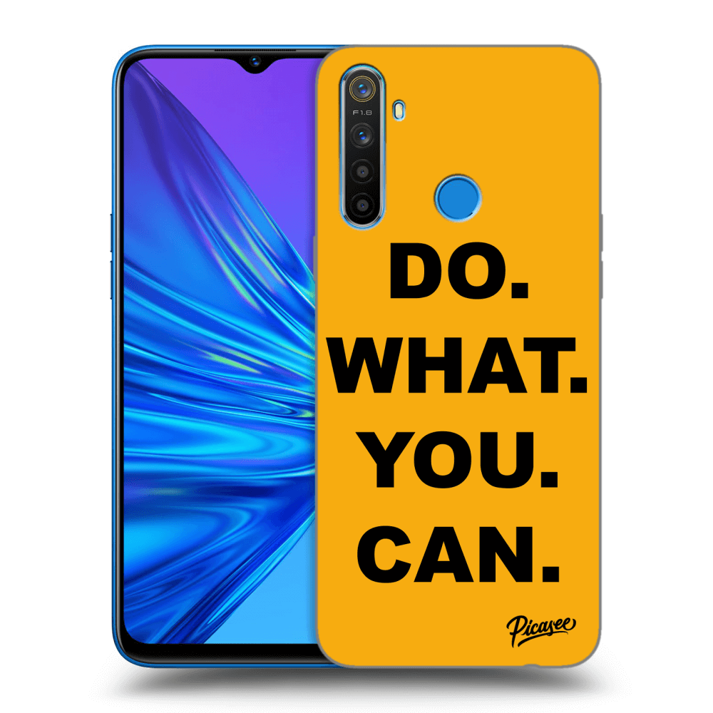 Picasee ULTIMATE CASE für Realme 5 - Do What You Can